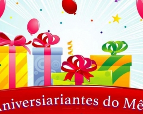 ANIVERSARIANTES DO MÊS